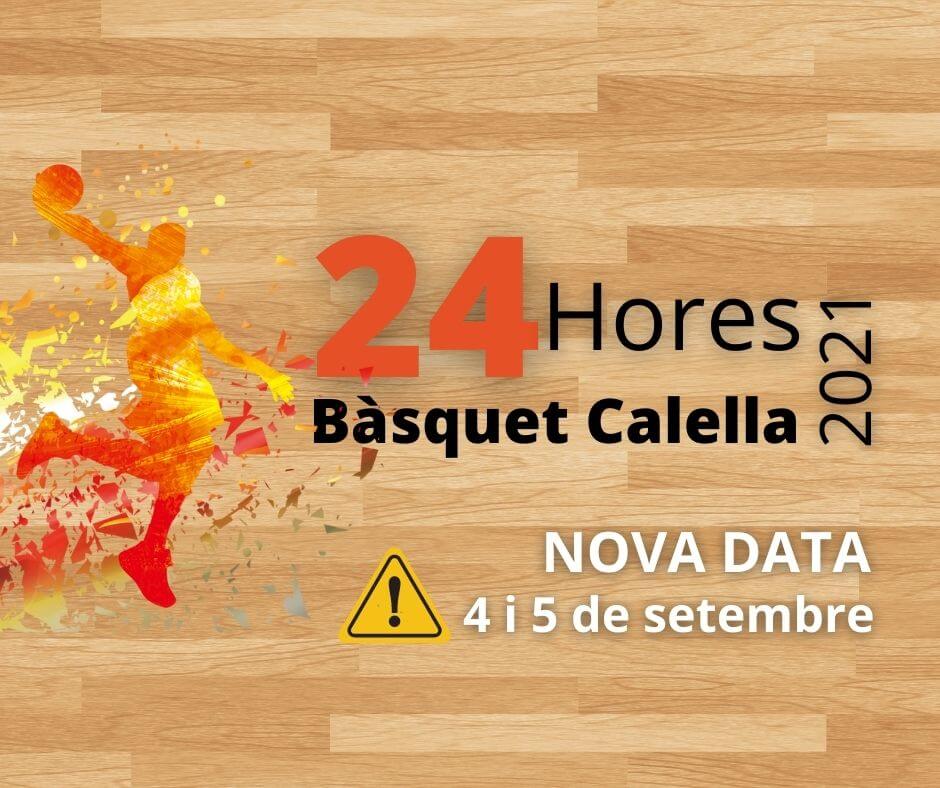 CB Calella - 24 hores Bàsquet 2021